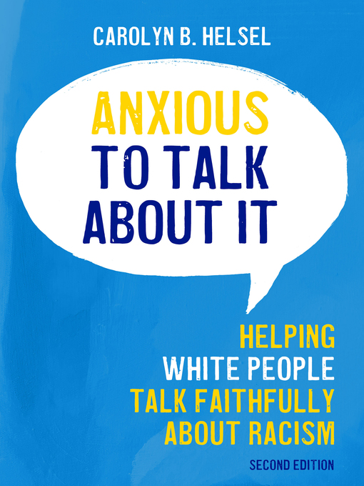 Title details for Anxious to Talk About It by Carolyn B. Helsel - Available